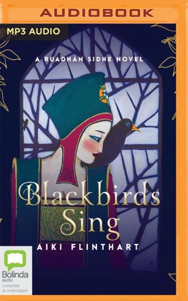 Blackbirds Sing Unabridged edition