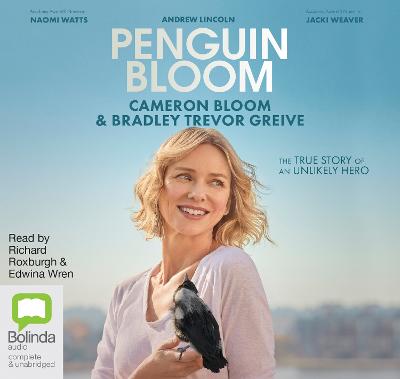 Penguin Bloom Unabridged edition