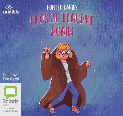 Flossie Teacake Again! Unabridged edition
