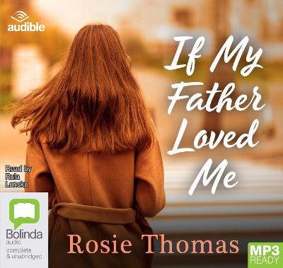 If My Father Loved Me Unabridged edition