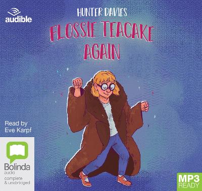 Flossie Teacake Again! Unabridged edition