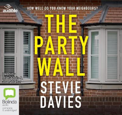 Party Wall Unabridged edition