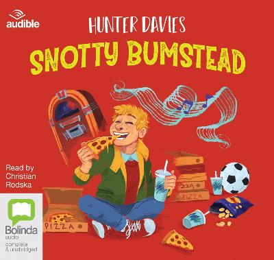Snotty Bumstead Unabridged edition