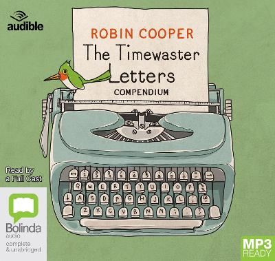 Timewaster Letters Compendium Unabridged edition
