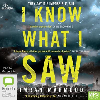 I Know What I Saw Unabridged edition