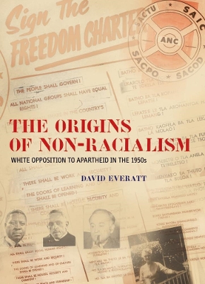 Origins of Non-Racialism: White Opposition to Apartheid in the 1950s