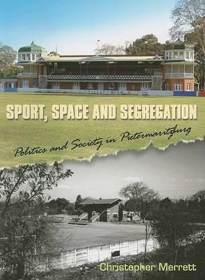 Sport, Space and Segregation