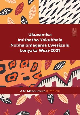 2021 IsiZulu Standardisation, Spelling Rules and Orthography