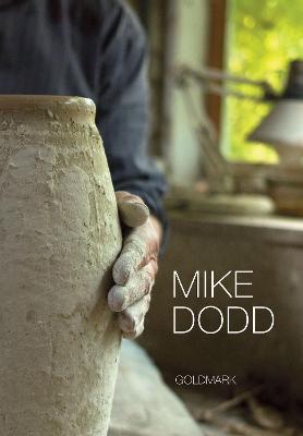 Mike Dodd: The Perceptive Spirit
