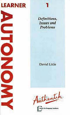 Learner Autonomy, v. 1, Definitions, Issues and Problems