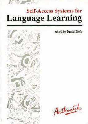 Self-access Systems for Language Learning New edition