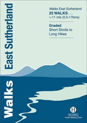 Walks East Sutherland 2nd Illustrated edition