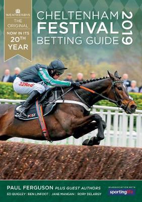 Weatherbys Cheltenham Festival Betting Guide 2019