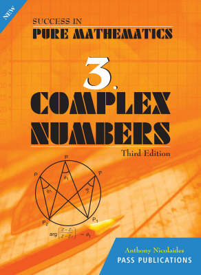 Complex Numbers 3rd Revised edition