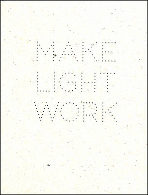 Make Light Work
