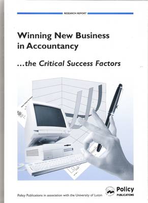 Winning New Business in Accountancy - The Critical Success Factors