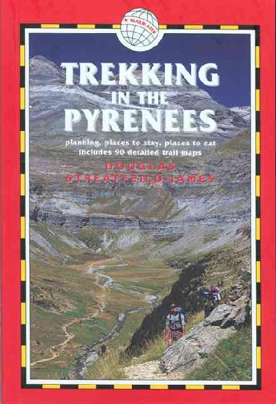Trekking in the Pyrenees 3rd ed.