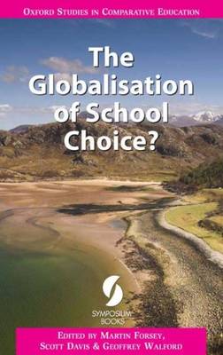 Globalisation of School Choice