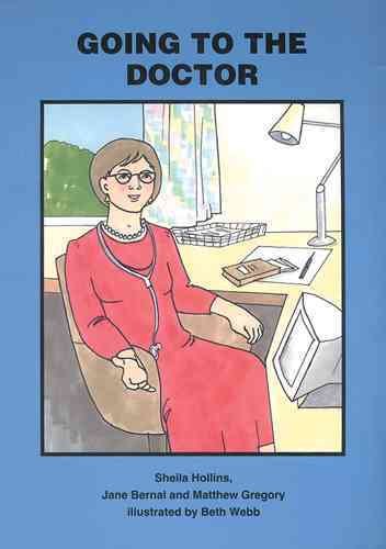 Going to the Doctor: Books Beyond Words tell stories in pictures to help people with intellectual disabilities explore and understand their own experiences