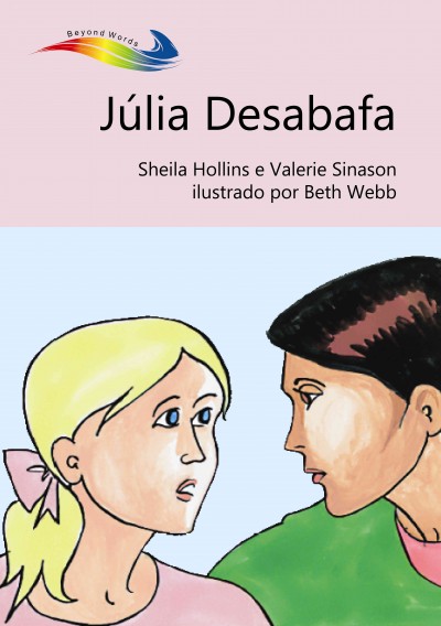 Julia Desabafa: Books Beyond Words tell stories in pictures to help people with intellectual disabilities explore and understand their own experiences