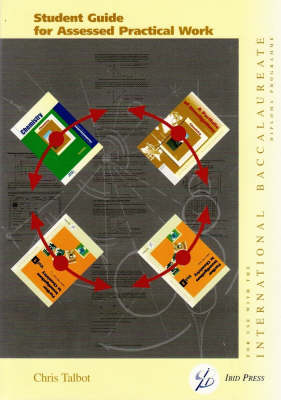 Student Guide for Accessed Practical Work in Chemistry: International Baccalaureate