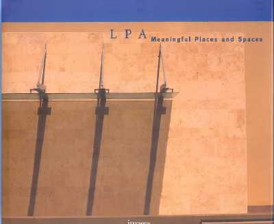 LPA: Meaningful Places and Spaces
