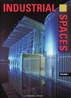 Industrial Spaces, v. 1