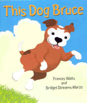 This Dog Bruce