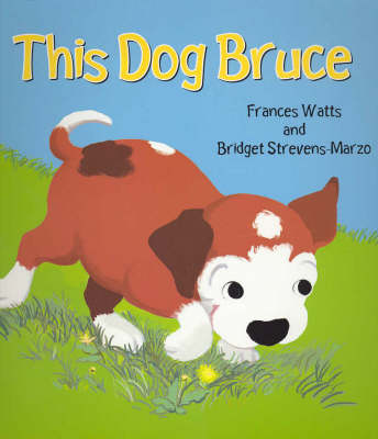 This Dog Bruce New edition