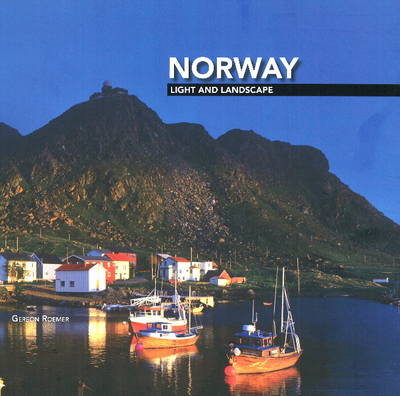 Norway: Light and Landscape