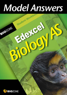 Model Answers Edexcel Biology AS: Student Workbook