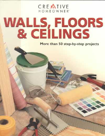Walls, Floors and Ceilings