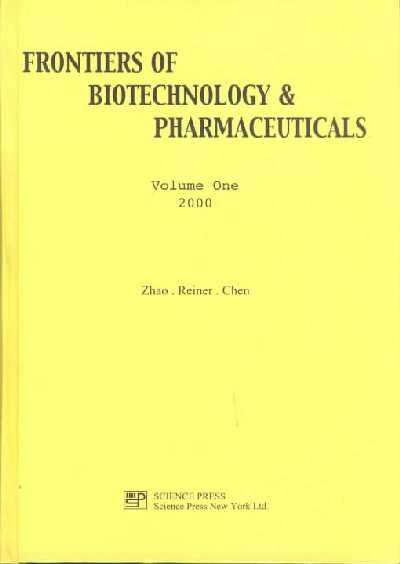 Frontiers of Biotechnology & Pharmaceuticals, 1