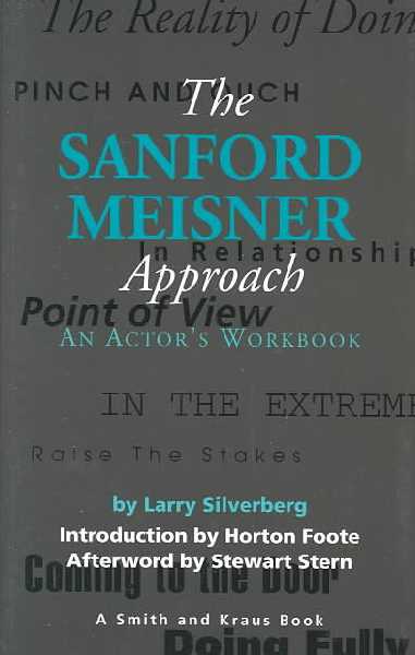Sanford Meisner Approach: Workbook One, An Actor's Workbook