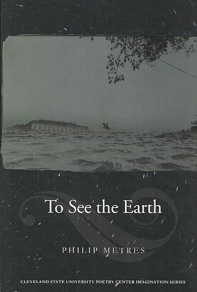 To See the Earth
