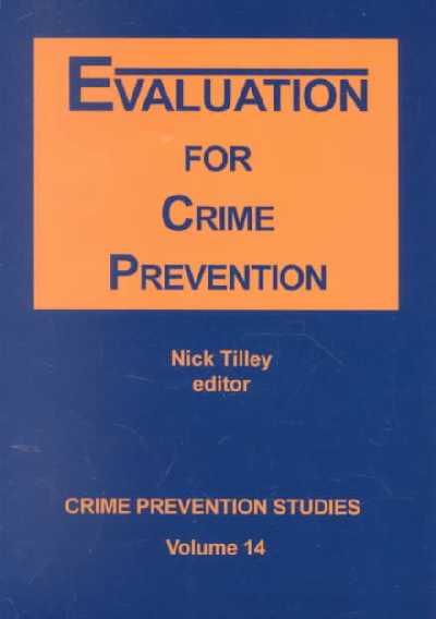 Evaluation for Crime Prevention
