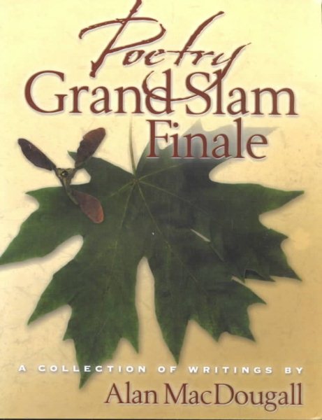 Poetry Grand Slam Finale: A Collection of Writings