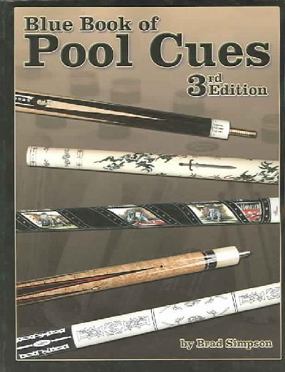 Blue Book of Pool Cues 3rd ed.