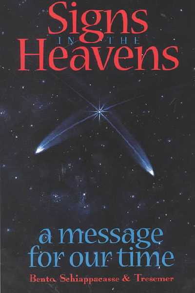 Signs in the Heavens: A Message for Our Time