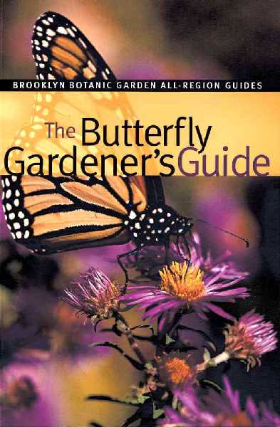Butterfly Gardener's Guide