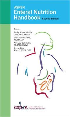 ASPEN Enteral Nutrition Handbook Second Edition