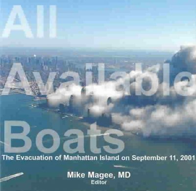 All Available Boats: The Evacuation of Manhattan Island on September 11, 2001