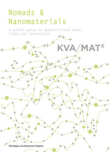 Kennedy Violich Architecture: KVA/MATx