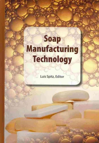 Soap Manufacturing Technology