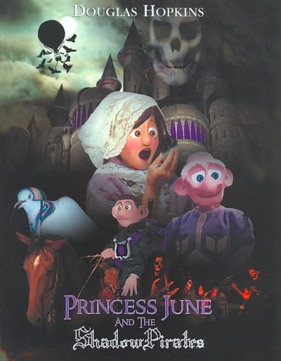 Princess June and the Shadow Pirates