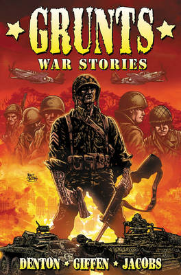 Grunts, War Stories