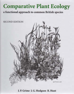 Comparative Plant Ecology: A Functional Approach to Common British Species 2nd Revised edition