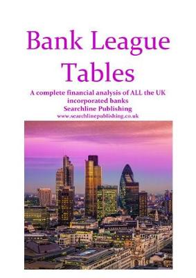 Bank League Tables