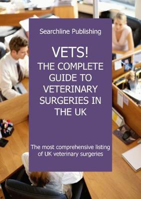 Complete Guide to Veterinary Surgeries in the UK