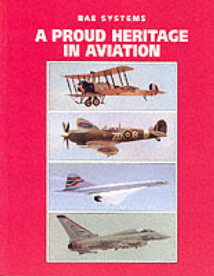 Proud Heritage in Aviation 2nd Revised edition